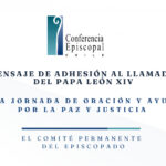 Obispos llaman a unirse a la Jornada de Oración por la Paz y la Justicia convocada por el Papa León
